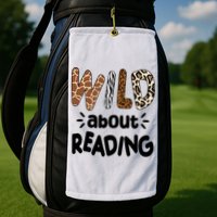 Wild About Reading Animal Print Golf Towel