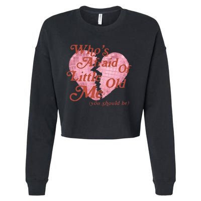 WhoS Afraid Retro Of Little Funny Old Me Heart Retro Music Cropped Pullover Crew