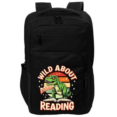 Wild About Reading T Rex Design For Teachers And Students Great Gift Impact Tech Backpack