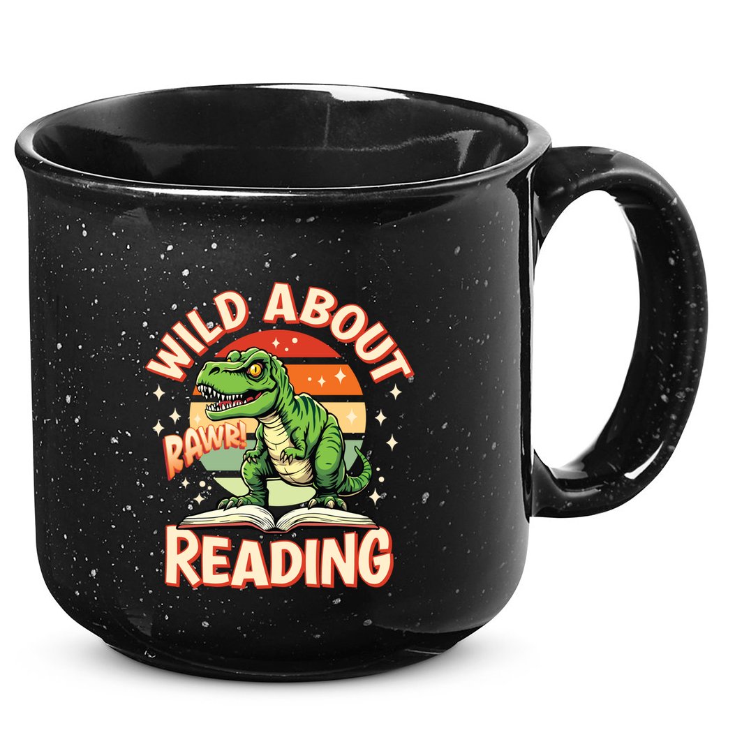 Wild About Reading T Rex Design For Teachers And Students Great Gift 15oz Campfire Ceramic Mug
