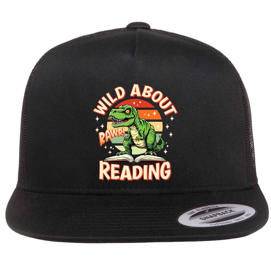Wild About Reading T Rex Design For Teachers And Students Great Gift Flat Bill Trucker Hat