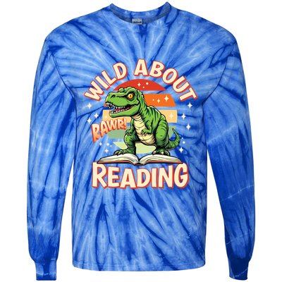 Wild About Reading T Rex Design For Teachers And Students Great Gift Tie-Dye Long Sleeve Shirt
