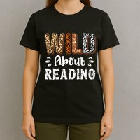 Wild About Reading Books Reader Lover Animals Leopard Zebra T-Shirt