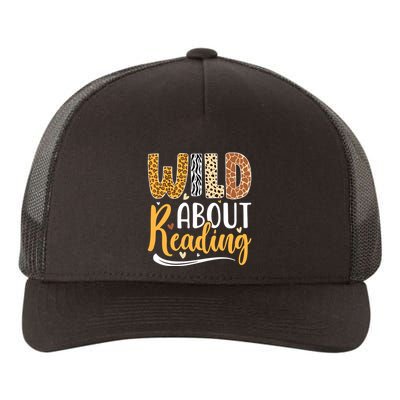 Wild About Reading Books Readers Lovers Bookworm Library Day Yupoong Adult 5-Panel Trucker Hat