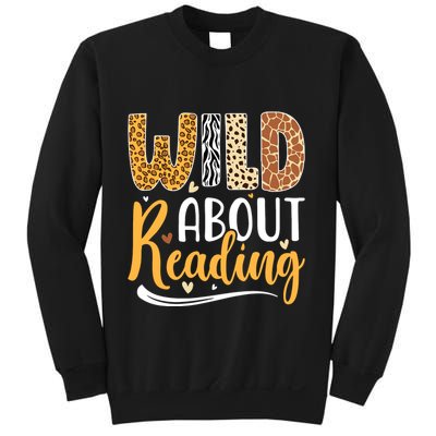 Wild About Reading Books Readers Lovers Bookworm Library Day Sweatshirt