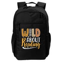 Wild About Reading Books Readers Lovers Bookworm Library Day Backpack