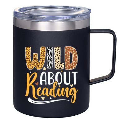 Wild About Reading Books Readers Lovers Bookworm Library Day 12oz Stainless Steel Coffee Mug
