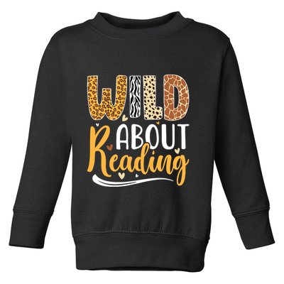 Wild About Reading Books Readers Lovers Bookworm Library Day Toddler Sweatshirt