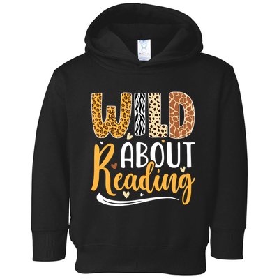 Wild About Reading Books Readers Lovers Bookworm Library Day Toddler Hoodie