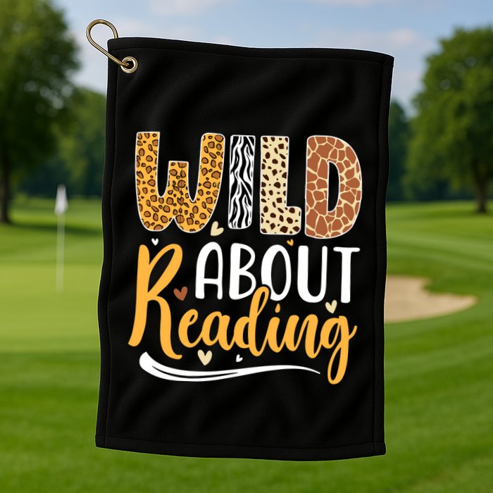 Wild About Reading Books Readers Lovers Bookworm Library Day Golf Towel