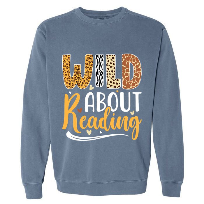Wild About Reading Books Readers Lovers Bookworm Library Day Garment-Dyed Sweatshirt