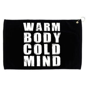 Warm Body Cold Mind Baseball Spring Training Quote Grommeted Golf Towel