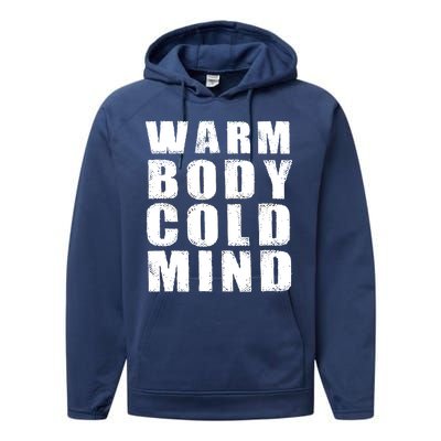 Warm Body Cold Mind Baseball Spring Training Quote Performance Fleece Hoodie