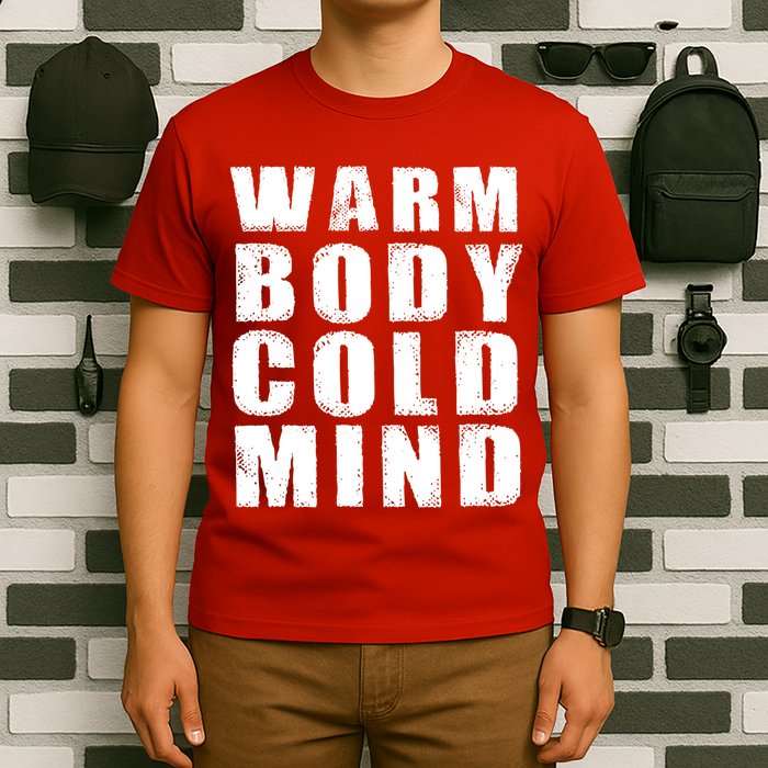 Warm Body Cold Mind Baseball Spring Training Quote T-Shirt