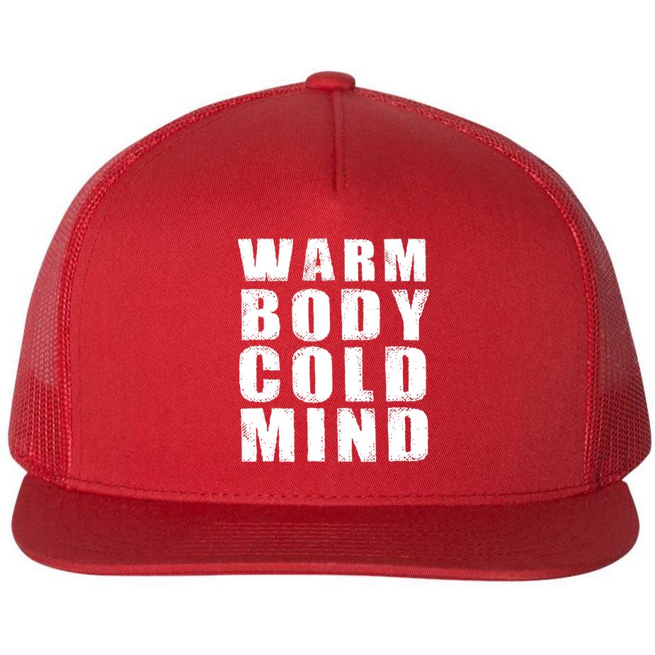 Warm Body Cold Mind Baseball Spring Training Quote Flat Bill Trucker Hat