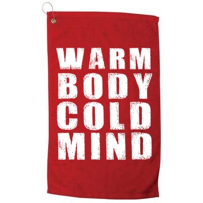Warm Body Cold Mind Baseball Spring Training Quote Golf Towel