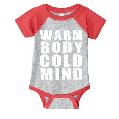 Warm Body Cold Mind Baseball Spring Training Quote Infant Baby Jersey Bodysuit