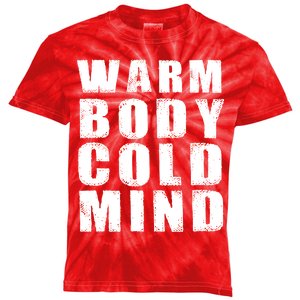 Warm Body Cold Mind Baseball Spring Training Quote Kids Tie-Dye T-Shirt