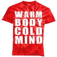 Warm Body Cold Mind Baseball Spring Training Quote Kids Tie-Dye T-Shirt