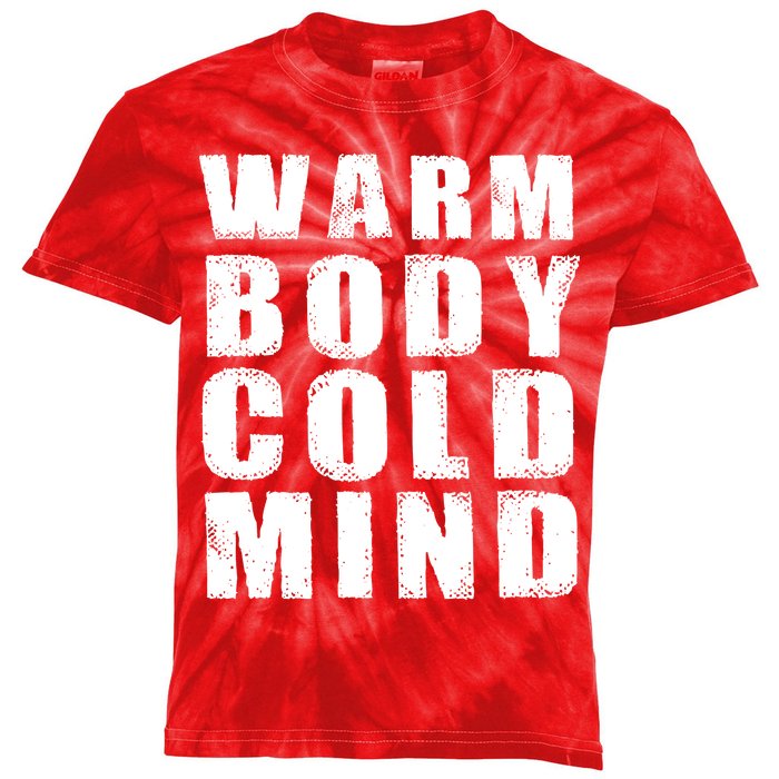 Warm Body Cold Mind Baseball Spring Training Quote Kids Tie-Dye T-Shirt