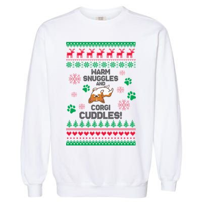 Warm Snuggles And Corgi Cuddles Ugly Sweater Garment-Dyed Sweatshirt