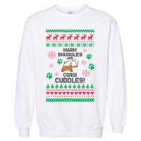 Warm Snuggles And Corgi Cuddles Ugly Sweater Garment-Dyed Sweatshirt