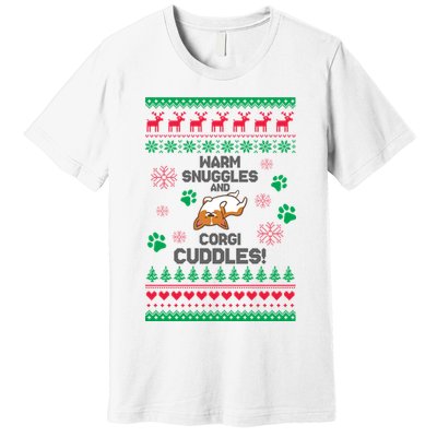 Warm Snuggles And Corgi Cuddles Ugly Sweater Premium T-Shirt