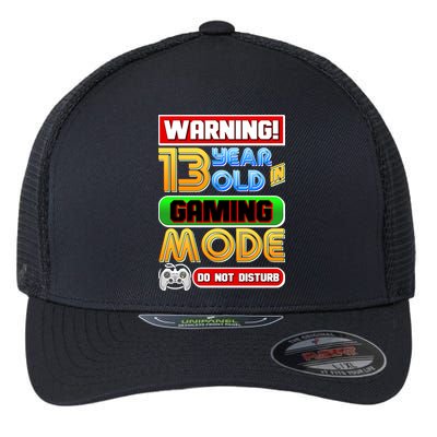 Warning 13 Year Old In Gaming Mode Birthday Flexfit Unipanel Trucker Cap