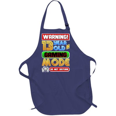 Warning 13 Year Old In Gaming Mode Birthday Full-Length Apron With Pockets