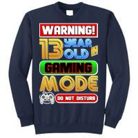 Warning 13 Year Old In Gaming Mode Birthday Sweatshirt