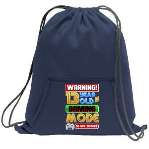 Warning 13 Year Old In Gaming Mode Birthday Sweatshirt Cinch Pack Bag