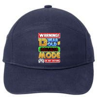 Warning 13 Year Old In Gaming Mode Birthday 7-Panel Snapback Hat