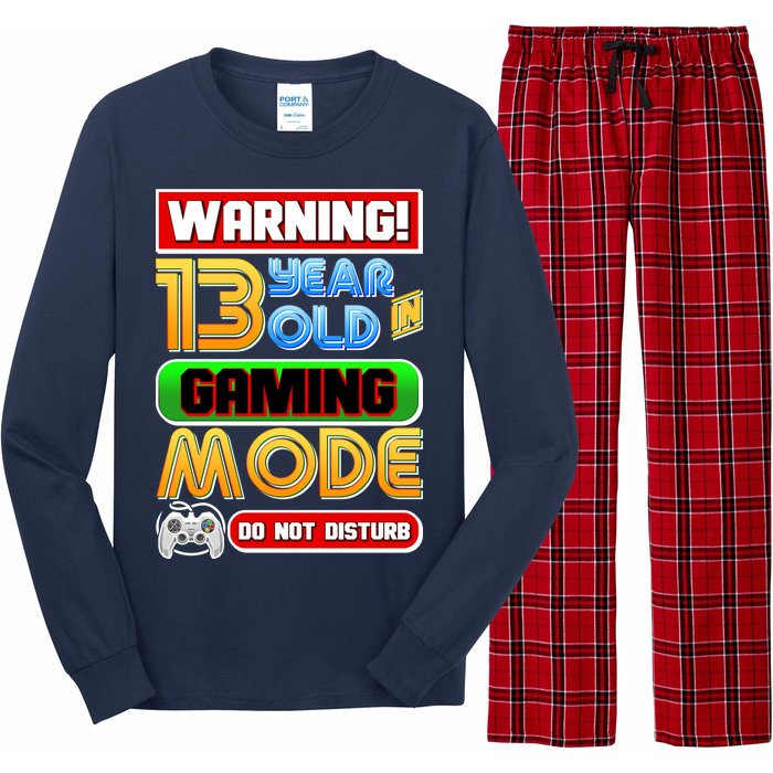 Warning 13 Year Old In Gaming Mode Birthday Long Sleeve Pajama Set