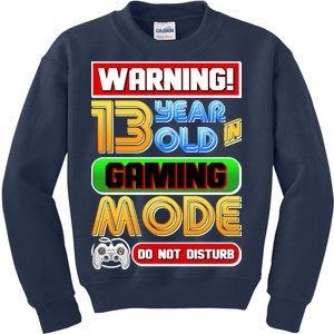 Warning 13 Year Old In Gaming Mode Birthday Kids Sweatshirt