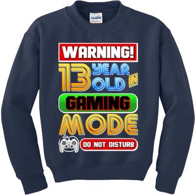 Warning 13 Year Old In Gaming Mode Birthday Kids Sweatshirt