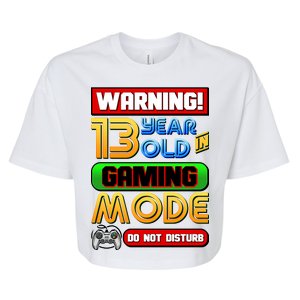 Warning 13 Year Old In Gaming Mode Birthday Bella+Canvas Jersey Crop Tee