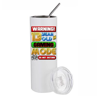 Warning 13 Year Old In Gaming Mode Birthday Stainless Steel Tumbler