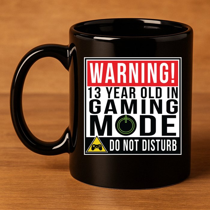 Warning 13 Year Old in Gaming Mode Teenager 11oz C Handle Ceramic Mug