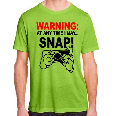 Warning At Any Time I May SNAP Adult ChromaSoft Performance T-Shirt