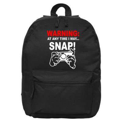 Warning At Any Time I May SNAP 16 in Basic Backpack