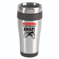 Warning At Any Time I May SNAP 16oz Travel Tumbler