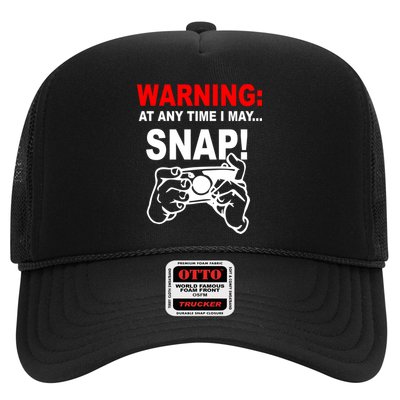 Warning At Any Time I May SNAP Trucker Hat
