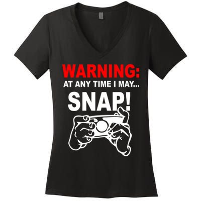 Warning At Any Time I May SNAP Women's V-Neck T-Shirt