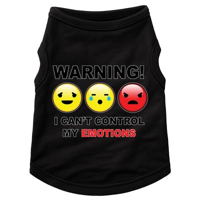 Warning Can't Control Emotions Emoji Face Doggie Tank