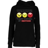 Warning Can't Control Emotions Emoji Face Womens Funnel Neck Pullover Hood