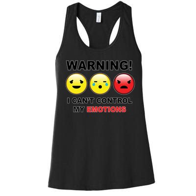 Warning Can't Control Emotions Emoji Face Women's Racerback Tank