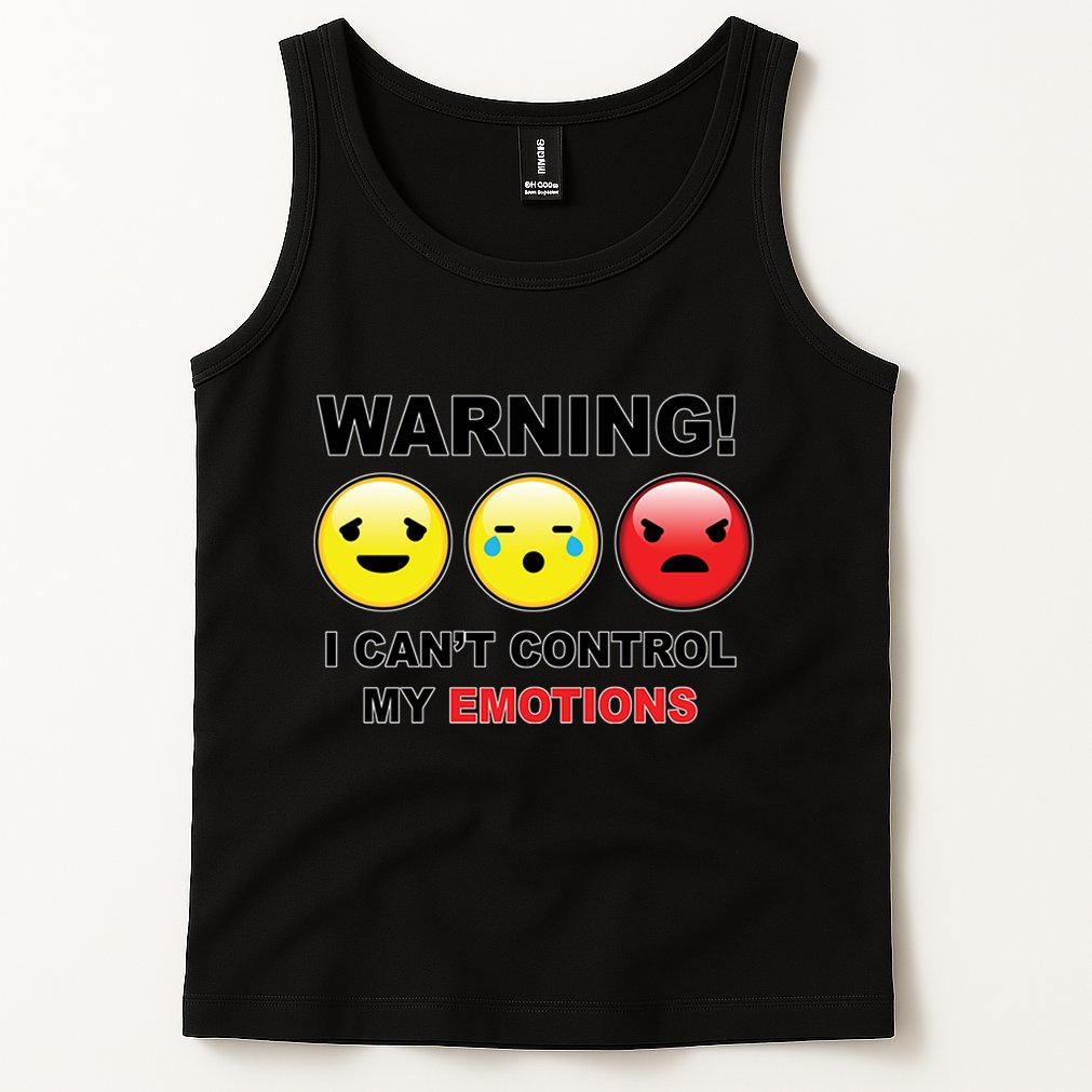 Warning Can't Control Emotions Emoji Face Tank Top