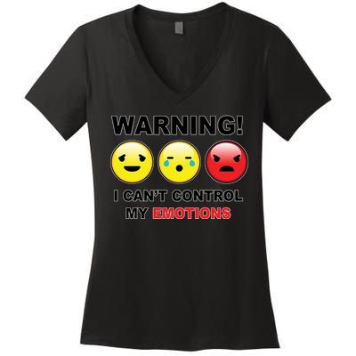 Warning Can't Control Emotions Emoji Face Women's V-Neck T-Shirt