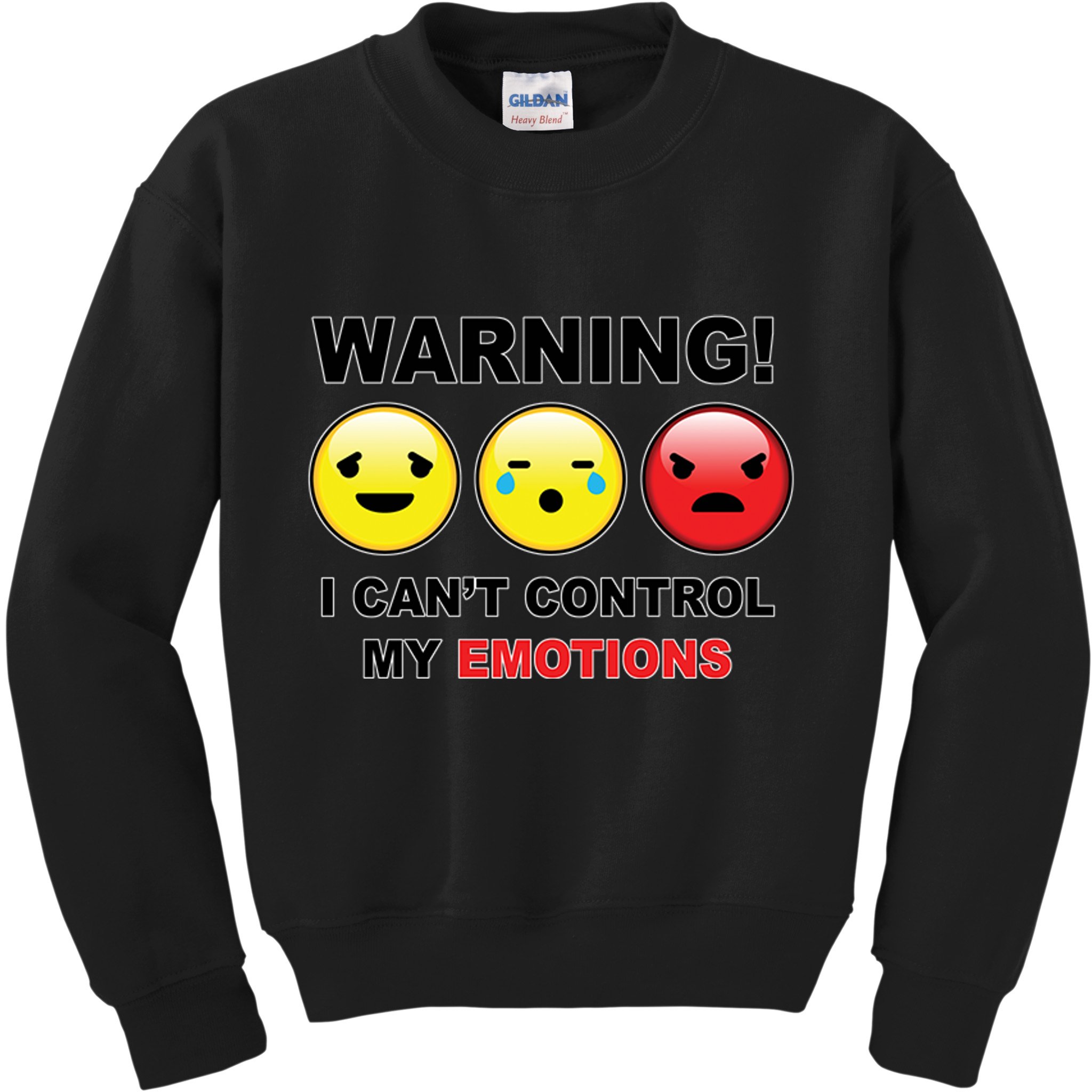 Warning Can't Control Emotions Emoji Face Kids Sweatshirt