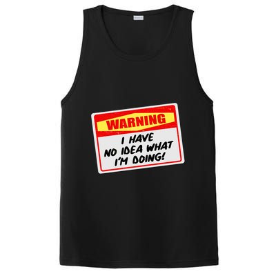 Warning I Have No Idea What I'm Doing Tag Sticker PosiCharge Competitor Tank